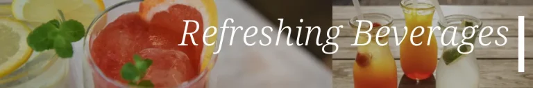 Refershing beverages , for everytime 
